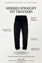 Hermes Straight Fit Trousers